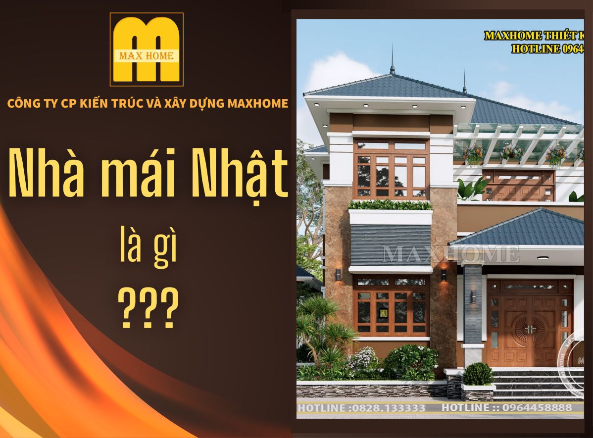 Nhà mái Nhật là gì? Sự khác biệt giữa mái Nhật và mái Thái